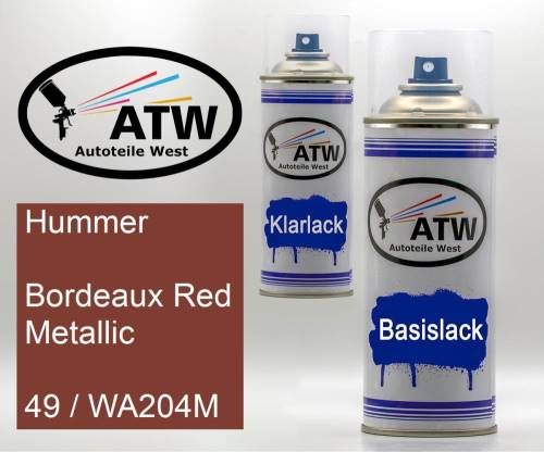 Hummer, Bordeaux Red Metallic, 49 / WA204M: 400ml Sprühdose + 400ml Klarlack - Set, von ATW Autoteile West.